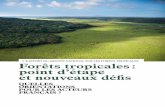 Forêts tropicales : point d'étape et nouveaux défis - Quelles ...