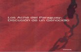 Los Aché del Paraguay: Discusión de un genocidio
