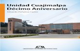 Unidad Cuajimalpa Décimo Aniversario [22.2 MB]