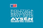 Política Cultural Regional 2011-2016. Aysén del general Carlos ...