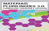 Materiais plurilingües 3.0: formación, creación e difusión