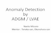 Anomaly Detection by ADGM / LVAE