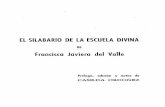 EL SILABARIO DE LA ESfUELA DIVINA Francisca Javiera del Valle
