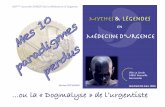 Mythes et légendes en Médecine d'Urgence - Mes 10 paradigmes perdus