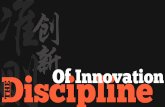 The discipline of innovation