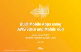 Build Mobile Apps using AWS SDKs and AWS Mobile Hub