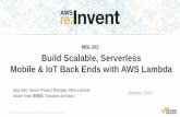 (MBL302) Building Scalable, Serverless Mobile & IoT Backends w/AWS Lambda