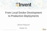 From development environments to production deployments with Docker, Compose, Machine, Swarm, and ECS CLI (AWS re:invent 2015)