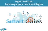 Digital Wallonia : Dynamique pour une Smart Region - Frank Butstraen & Pascal Poty