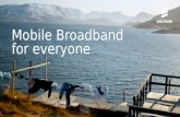Mobile broadband for everyone