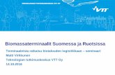 Energiapuuterminaalit Suomessa ja Ruotsissa Teknologian tutkimuskeskus VTT Oy