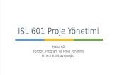 ISL 601 Proje Yönetimi 2. Hafta Ders Notları