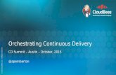 cdSummit Austin - Orchestrating the continuous delivery process - Andy Pemberton