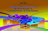 Eleições municipais 2016: orientação a candidatos e eleitores