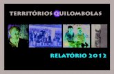 RELATÓRIO 2012 TERRITÓRIOS QUILOMBOLAS