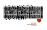 15 Ways to Find Great Content by @LisaLFlowers 2016