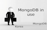 Mongo db in use(naver)