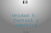 Unidad 5: Control y robótica