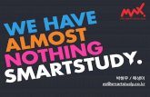 WE HAVE ALMOST NOTHING, SMARTSTUDY