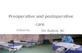 Preoperative and postoperative care