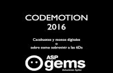 Codemotion 2016: Cacahuetes y monos digitales