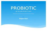 Probiotic presentation