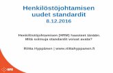Henkilöstöjohtaminen ja standardit Hyppänen Riitta 2016 12 08