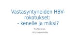 Vastasyntyneiden HBV-rokotukset - kenelle ja miksi?