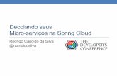 TDC Floripa 2016 - Decolando seus micro-serviços na Spring Cloud