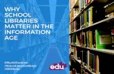 Why School Libraries Matter in the Information Age