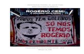 Rogério Ceni: O Goleiro Artilheiro