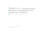 TEMA 2 e 3 - Caracterização Biofísica, Paisagística e do Estado do ...