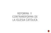 Reforma y contrareforma 2016