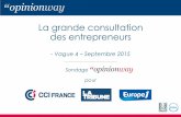Opinionway pour cci grande consultation des entrepreneurs vague 4