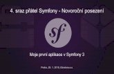 Moje první aplikace v Symfony 3 + překvapení (4. sraz přátel Symfony v Praze)