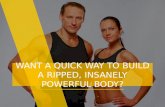Quick Way To Build A Powerful Body - Link in description