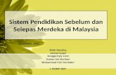 Sistem pendidikan sebelum dan selepas merdeka di malaysia