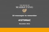 10 messages to remember from STIMAC