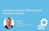 Improving Customer Relevance and Business Outcomes