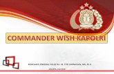 Commander Wish Kapolri
