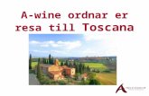 A wine ordnar er resa till toscana 4