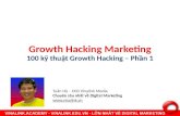 Growth hacking marketing là gì? 100 Kỹ thuật siêu đẳng