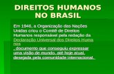 HISTÓRIA DOS DIREITOS HUMANOS NO BRASIL