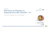Servicio al Cliente vs Experiencia del Cliente