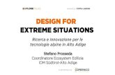 Explore Talks on "Design for Extreme Situations"  - Ricerca e Innovazione per le tecnologie alpine in Alto-Adige