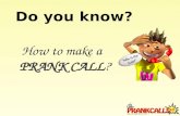 Kinds of Crank Calls at Prank Calls 4U