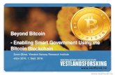 Beyond Bitcoin - Enabling Smart Government Using the Bitcoin Blockchain