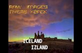 ICELAND    IZLAND     RAW  IMAGES