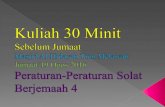 Kuliah 30 Minit Sebelum Jumaat_19 Ogos 2016_Masjid Al-Hidayah Taman Melawati_Peraturan-Peraturan Solat Berjemaah 4_M. Hidir Baharudin
