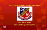 Hari Kantin SMK Datok Lokman